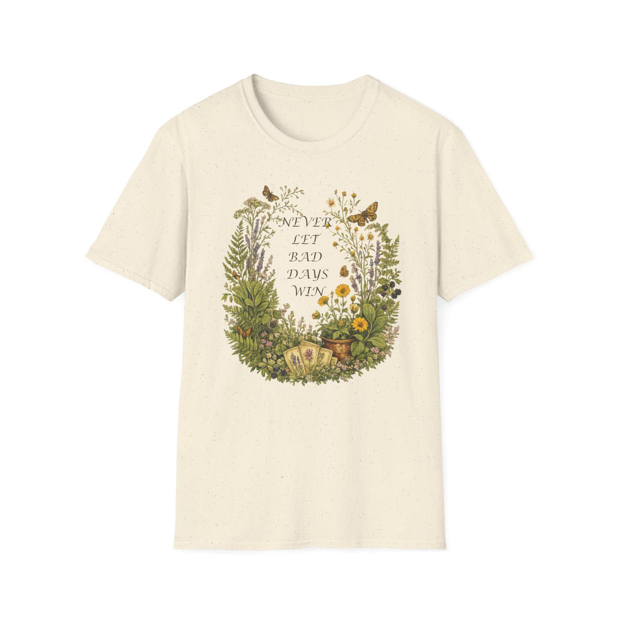 Floral Wreath T-Shirt, Inspirational Quote Tee, Never Let Bad Days Win, Nature Lover Gift