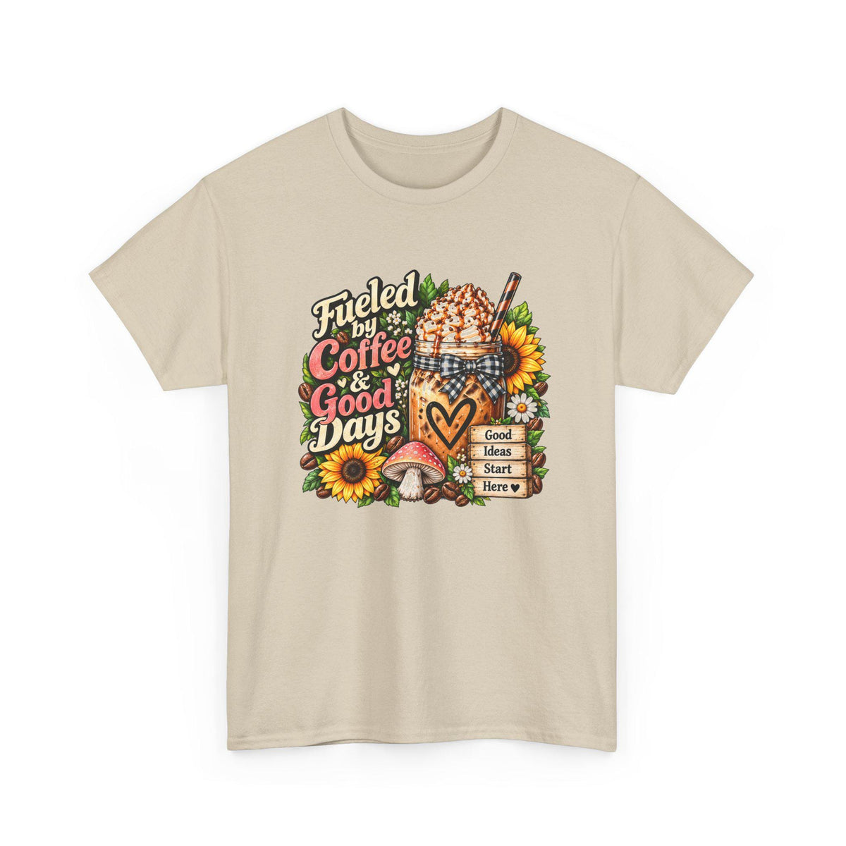 Fueled by Coffee & Good Days Tee | Coffee Cup, Sunflowers, Retro Cozy Design