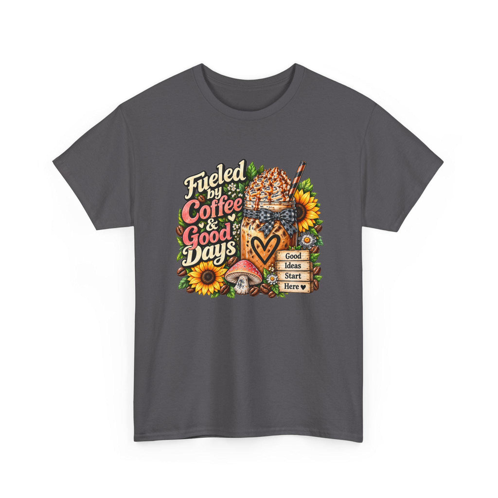 Fueled by Coffee & Good Days Tee | Coffee Cup, Sunflowers, Retro Cozy Design